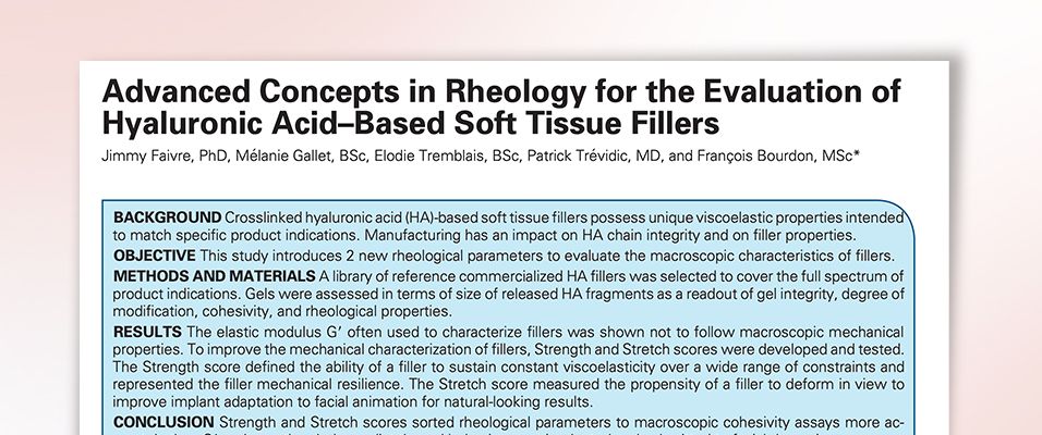 Advanced Concepts in Rheology for the Evaluation of Hyaluronic Acid–Based Soft Tissue Fillers